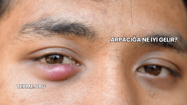 Arpacığa Ne İyi Gelir?