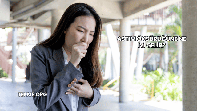 Astım Öksürüğüne Ne İyi Gelir?