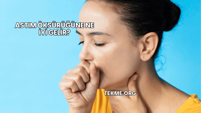 Astım Öksürüğüne Ne İyi Gelir?