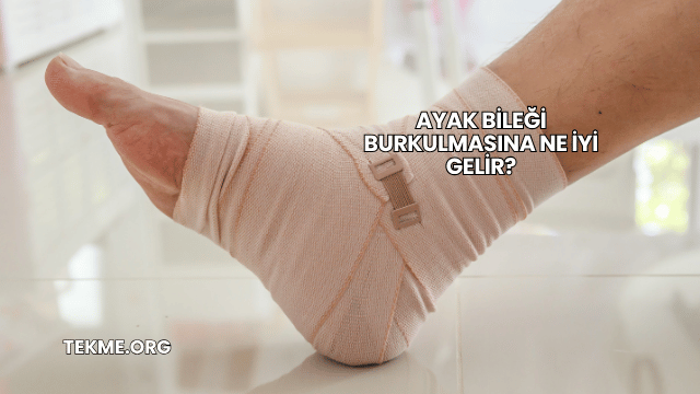 Ayak Bileği Burkulmasına Ne İyi Gelir?