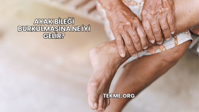 Ayak Bileği Burkulmasına Ne İyi Gelir?