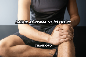 Baldır Ağrısına Ne İyi Gelir?