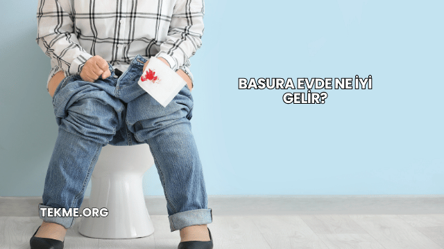 Basura Evde Ne İyi Gelir?