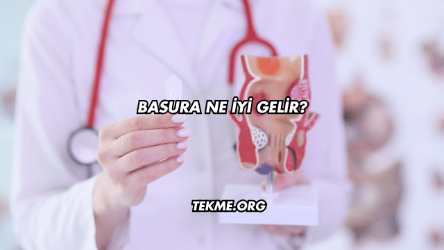 Basura Ne İyi Gelir?