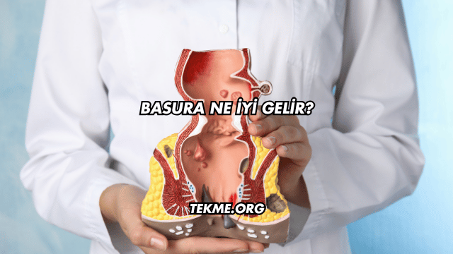 Basura Ne İyi Gelir?