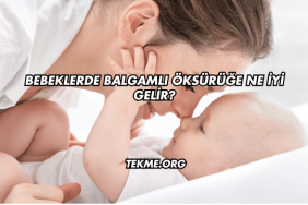 Bebeklerde Balgamlı Öksürüğe Ne İyi Gelir?