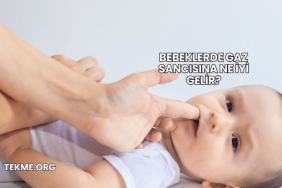 Bebeklerde Gaz Sancısına Ne İyi Gelir?