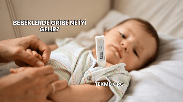Bebeklerde Gribe Ne İyi Gelir?