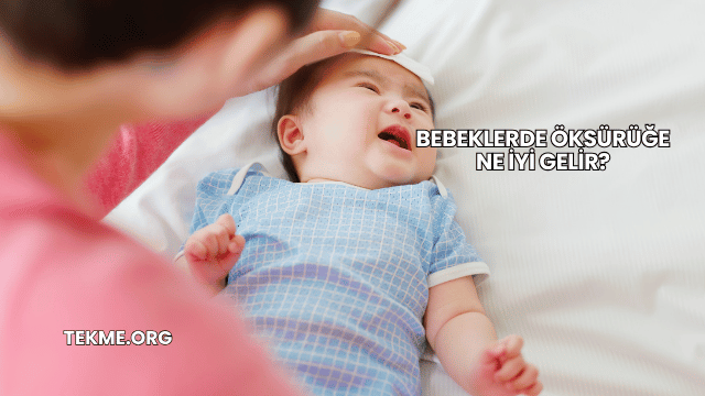 Bebeklerde Öksürüğe Ne İyi Gelir?