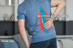 Bel Fıtığı Ağrısına Ne İyi Gelir?
