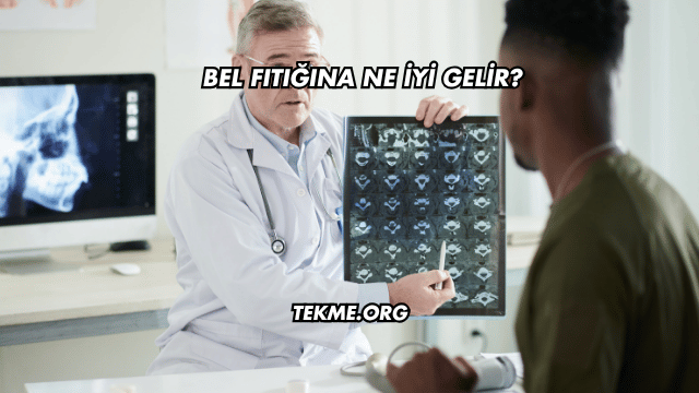 Bel Fıtığına Ne İyi Gelir?