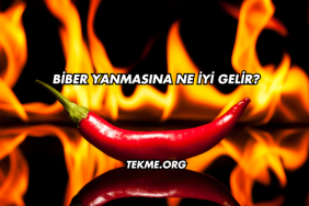 Biber Yanmasına Ne İyi Gelir?