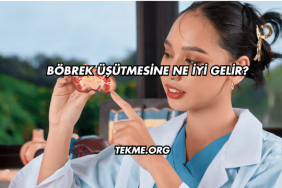 Böbrek Üşütmesine Ne İyi Gelir?