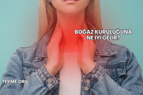 Boğaz Kuruluğuna Ne İyi Gelir?