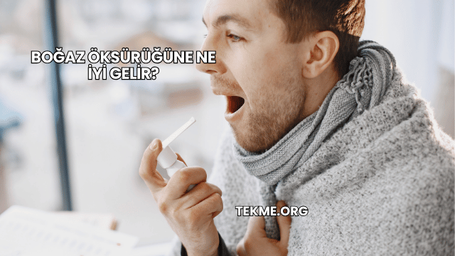 Boğaz Öksürüğüne Ne İyi Gelir?