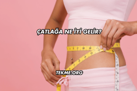 Çatlağa Ne İyi Gelir?