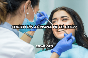 Çekilen Diş Ağrısına Ne İyi Gelir?