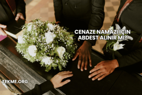 Cenaze Namazı İçin Abdest Alınır mı?