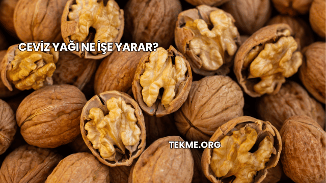 Ceviz Yağı Ne İşe Yarar?