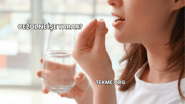 Cezol Ne İşe Yarar?