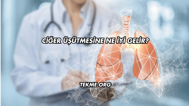Ciğer Üşütmesine Ne İyi Gelir?