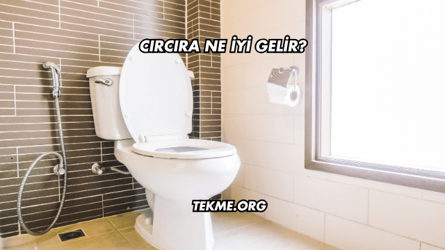 Cırcıra Ne İyi Gelir?