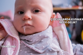 Çocuklarda Kusmaya Ne İyi Gelir?