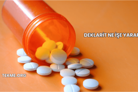 Deklarit Ne İşe Yarar?