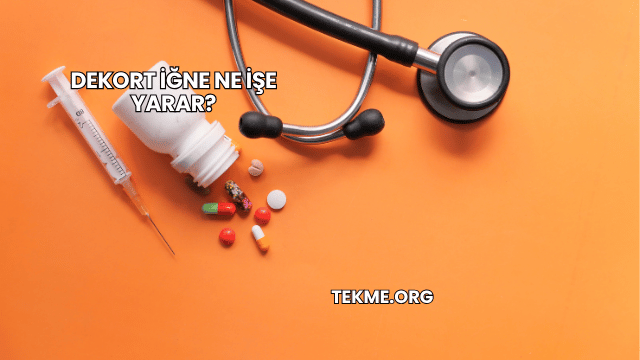 Dekort İğne Ne İşe Yarar?