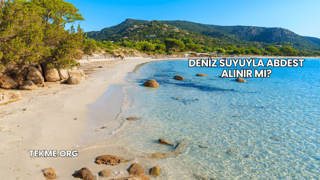 Deniz Suyuyla Abdest Alınır mı?