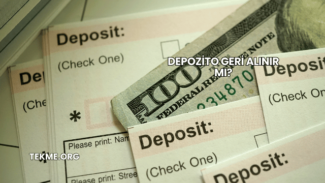 Depozito Geri Alınır mı?