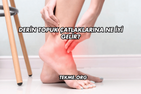 Derin Topuk Çatlaklarına Ne İyi Gelir?