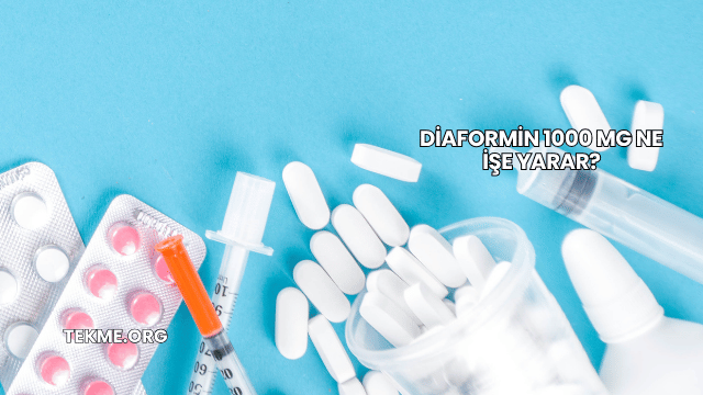 Diaformin 1000 Mg Ne İşe Yarar?