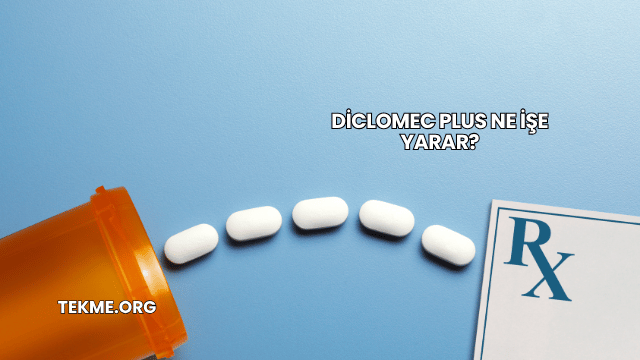 Diclomec Plus Ne İşe Yarar?