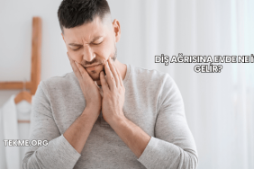 Diş Ağrısına Evde Ne İyi Gelir?