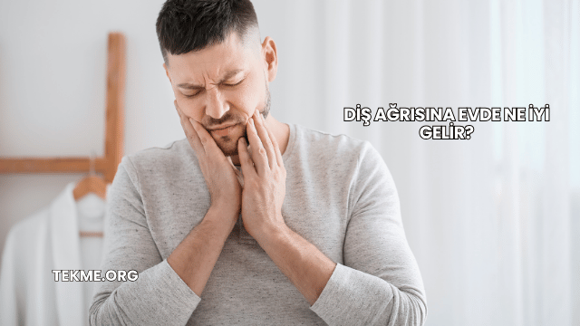 Diş Ağrısına Evde Ne İyi Gelir?