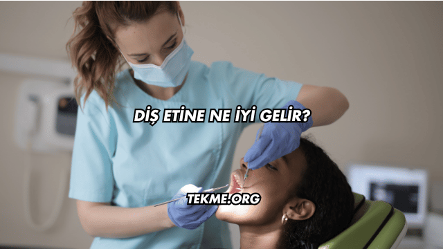 Diş Etine Ne İyi Gelir?