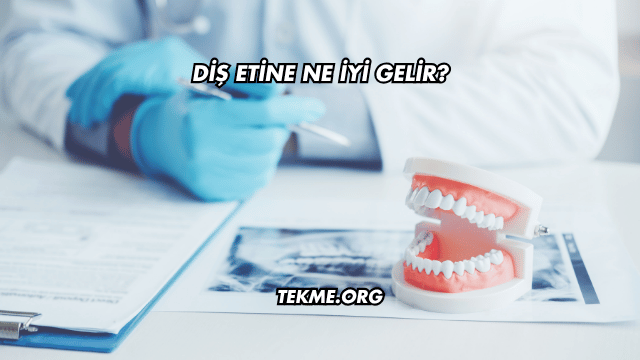 Diş Etine Ne İyi Gelir?