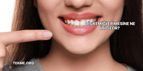 Diş Kemiği Erimesine Ne İyi Gelir?