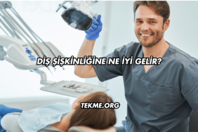 Diş Şişkinliğine Ne İyi Gelir?