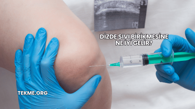 Dizde Sıvı Birikmesine Ne İyi Gelir?
