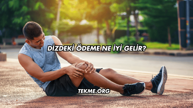 Dizdeki Ödeme Ne İyi Gelir?