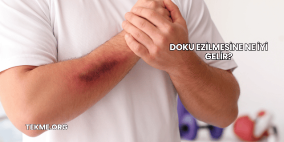 Doku Ezilmesine Ne İyi Gelir?