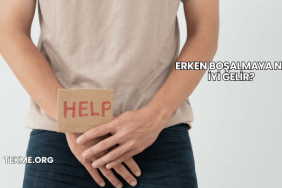 Erken Boşalmaya Ne İyi Gelir?