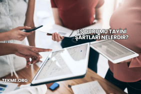 Eş Durumu Tayini Şartları Nelerdir?