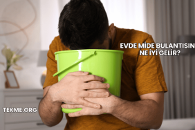 Evde Mide Bulantısına Ne İyi Gelir?