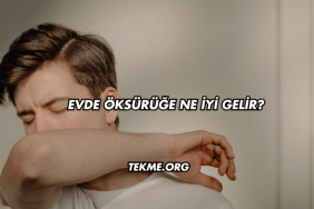 Evde Öksürüğe Ne İyi Gelir?