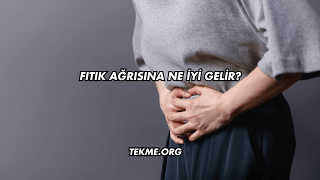 Fıtık Ağrısına Ne İyi Gelir?