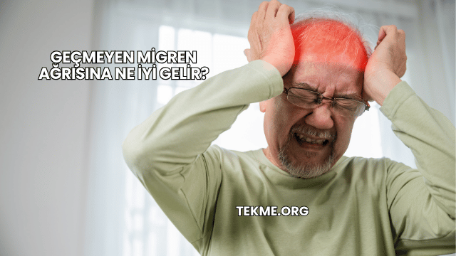 Geçmeyen Migren Ağrısına Ne İyi Gelir?