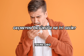 Geçmeyen Öksürüğe Ne İyi Gelir?
